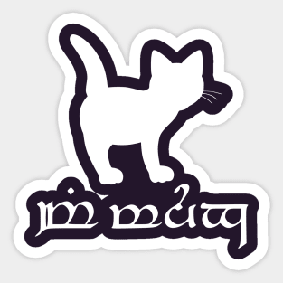 I'm A Cat (Sindarin) Sticker